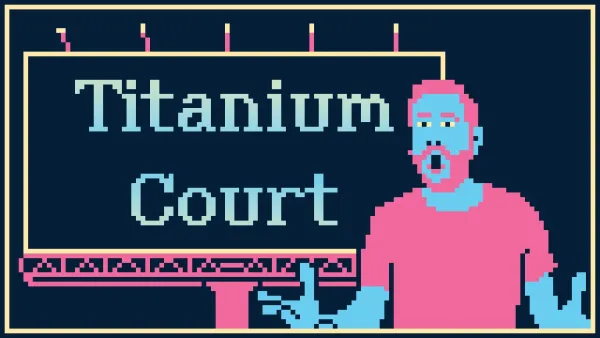 "Titanium Court": İzahı çətin, lakin oynamağı dayandırmaq qeyri-mümkün olan ilin ən qəribə oyunu
