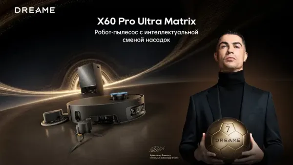 Dreame X60 Pro Ultra Matrix: İnnovativ robot-tozsoran bazara çıxdı